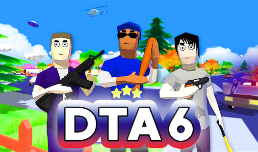 PLay DTA 6 now!