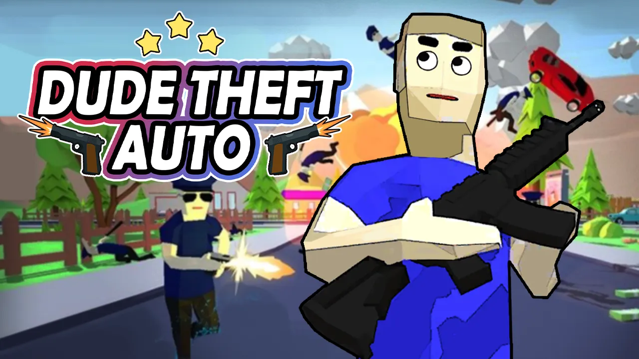 PLay Dude Theft Auto now!