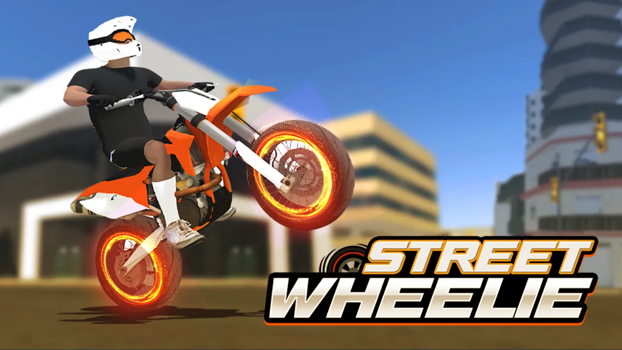 PLay Street Wheelie now!