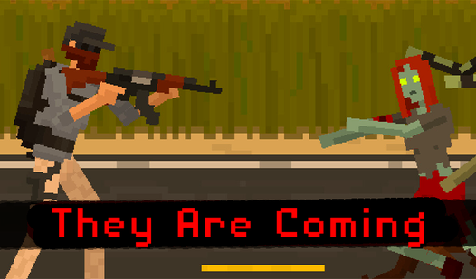 PLay They Are Coming now!